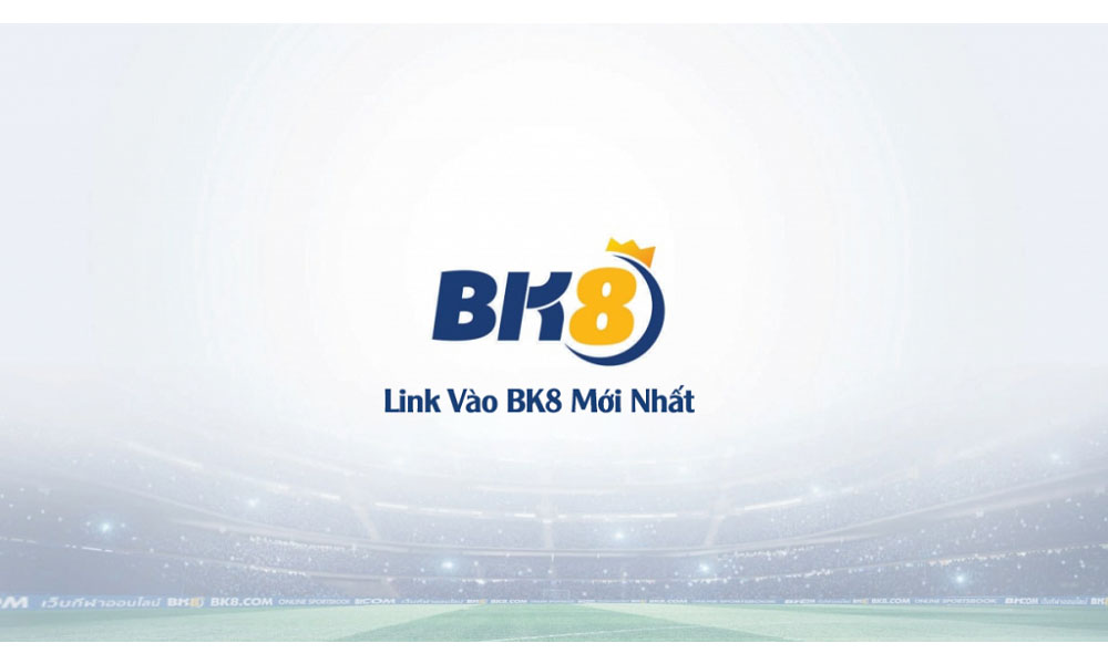 Link truy cập nhà cái BK8
