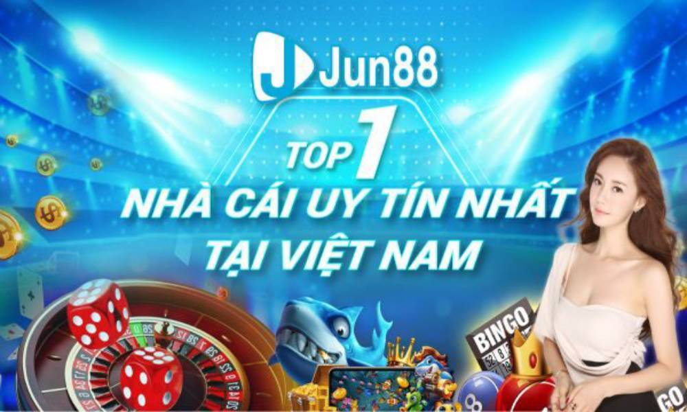 Jun88 - Link đăng nhập nhà cái Jun88 không bị chặn tại Việt Nam