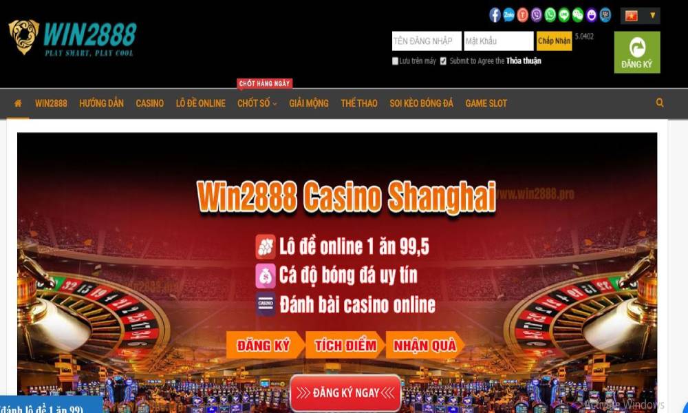 Win2888 nhà cái lô đề, casino đáng tin cậy nhất